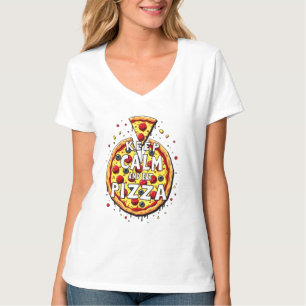 Keep Calm and Eat Pizza: Perfect Design for Pizza T-Shirt