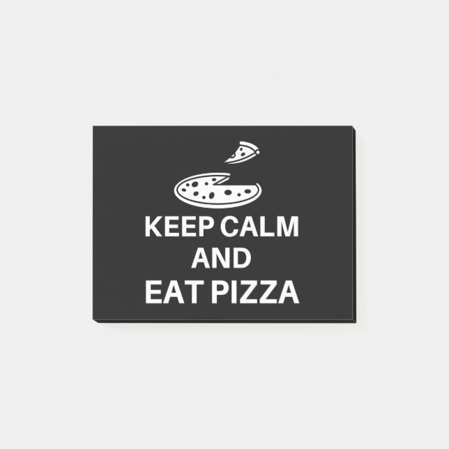 Keep Calm And Eat Pizza Post-it Notes (Front)