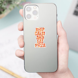Keep Calm And Eat Pizza Sticker