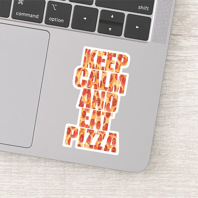  Keep Calm And Eat Pizza Sticker (Detail)