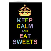 Keep Calm and Eat Sweets (Front)