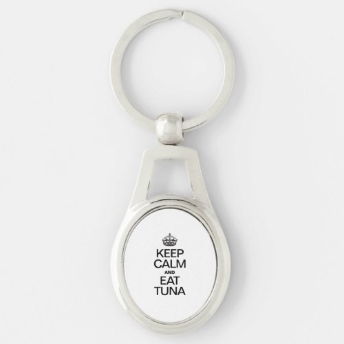 KEEP CALM AND EAT TUNA KEYCHAIN