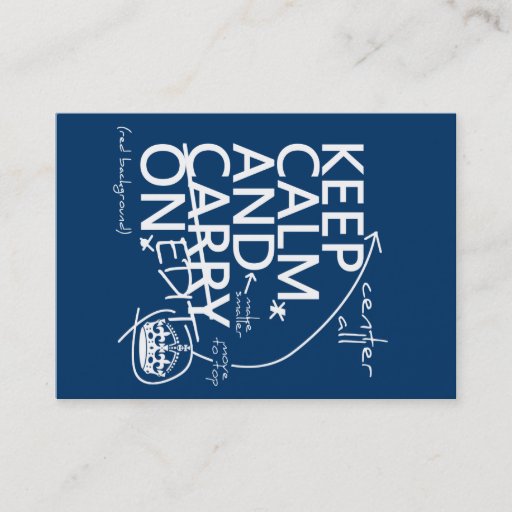 Customizable Keep Calm and Edit On (in any color) Business Card