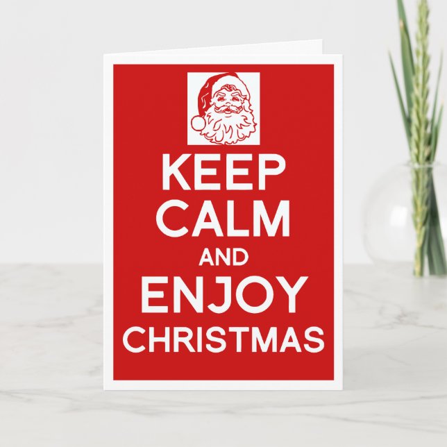 Keep Calm and enjoy Christmas card (Front)
