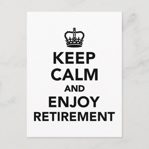 Keep calm and enjoy retirement postcard