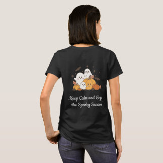 Keep Calm and Enjoy the Spooky Season T-Shirt