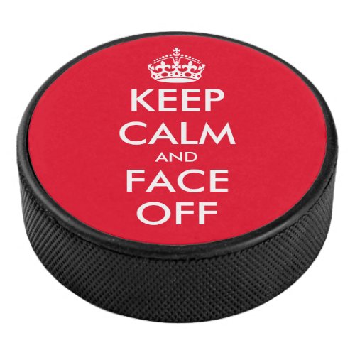 Keep calm and face off custom hockey puck gift