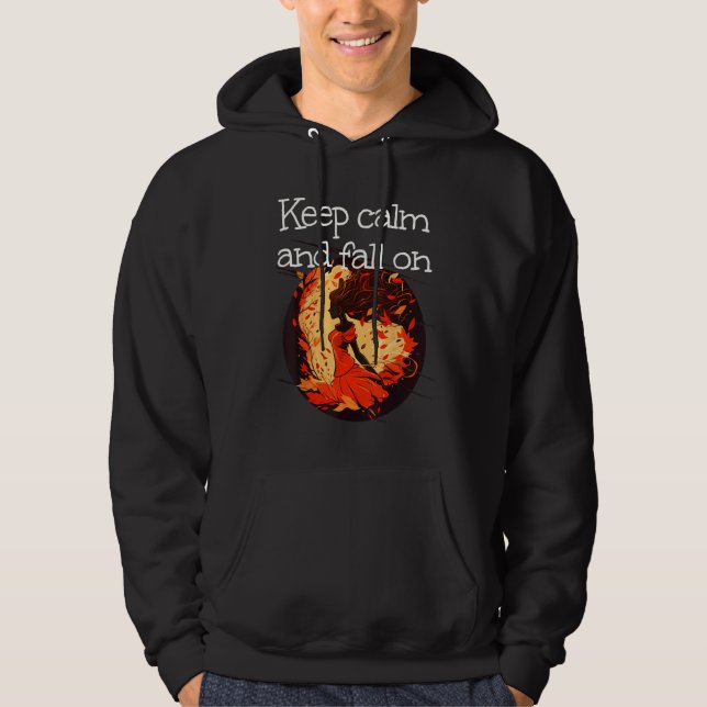 Keep calm and fall on with cute Leaves Girl in Aut Hoodie (Front)