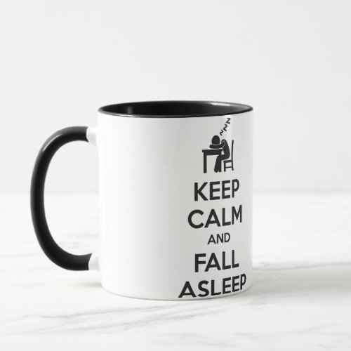 Keep Calm and Fall Sleep Mug