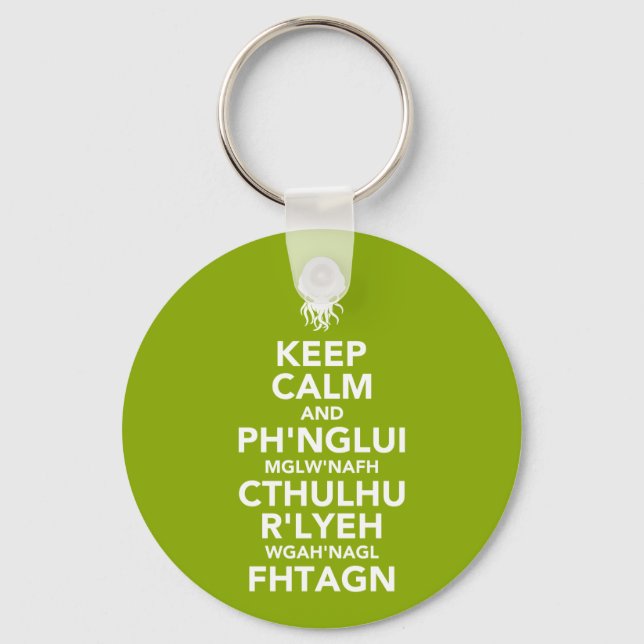 Keep Calm and Fhtagn Keychain (Front)