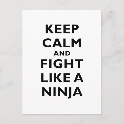 Keep Calm and Fight Like a Ninja Postcard