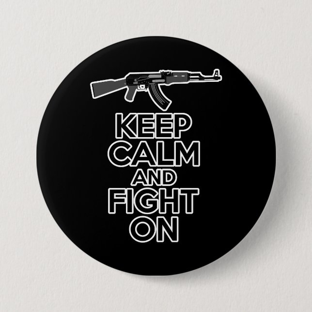 Keep Calm and Fight On Button (Front)