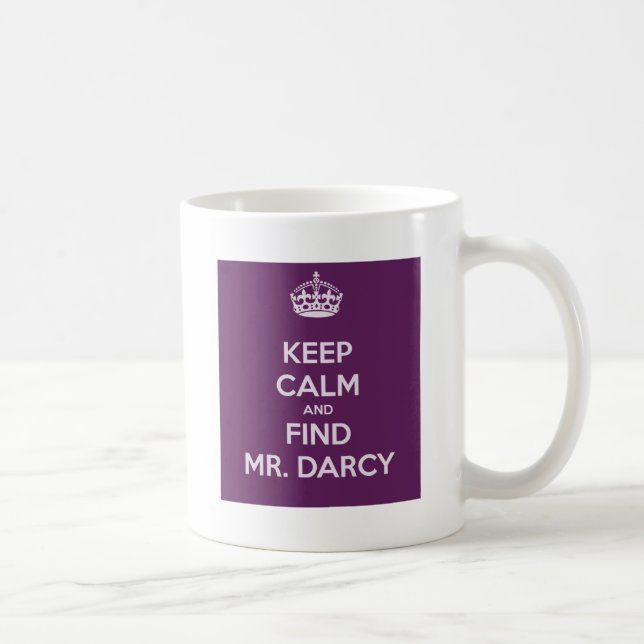 Keep Calm and Find Mr. Darcy Jane Austen Coffee Mug (Right)
