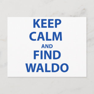 Keep Calm and Find Waldo Postcard