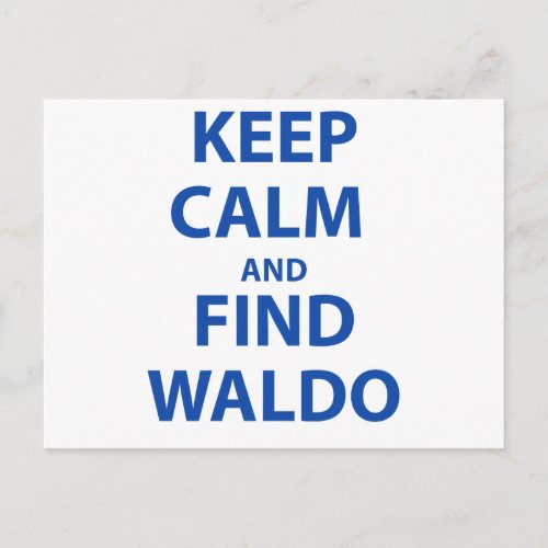 Keep Calm and Find Waldo Postcard