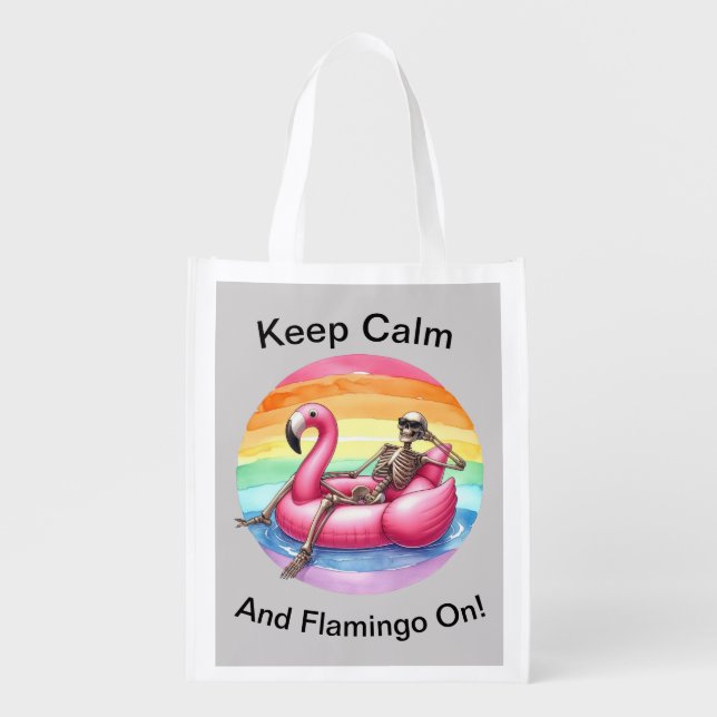 Keep Calm and Flamingo On! Grocery Bag (Front)