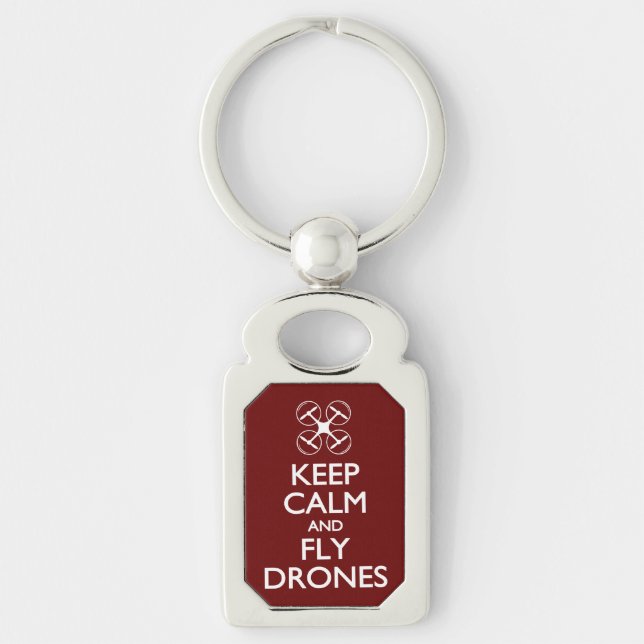 Keep Calm and Fly Drones Keychain (Front)