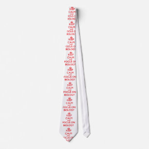 Keep Calm and focus on Biology Tie
