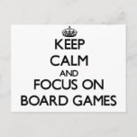 Keep calm and focus on Board Games Postcard