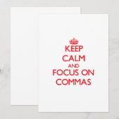 Keep Calm and focus on Commas (Front/Back)