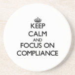 Keep Calm And Focus On Compliance Drink Coaster at Zazzle