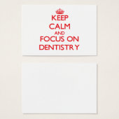 Keep Calm and focus on Dentistry (Front & Back)