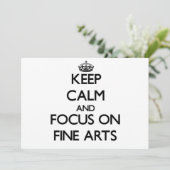 Keep Calm and focus on Fine Arts (Standing Front)