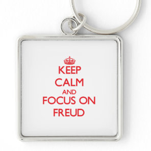Keep Calm and focus on Freud Keychain