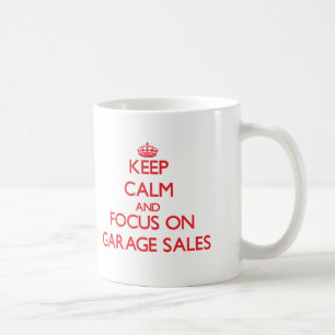 Keep Calm and focus on Garage Sales Coffee Mug