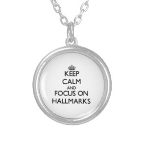Keep Calm and focus on Hallmarks Silver Plated Necklace