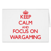 Keep calm and focus on Wargaming (Front Horizontal)