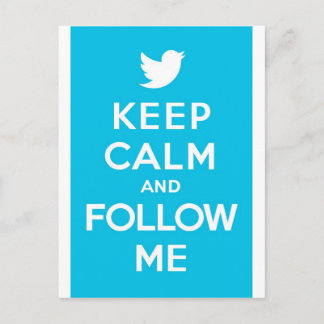 Keep Calm And Follow Me Carry On Twitter Bird Postcard