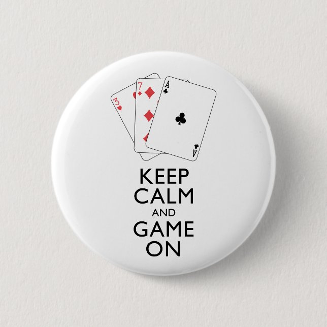 KEEP CALM AND GAME ON - Card Games Button (Front)