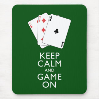 KEEP CALM AND GAME ON - Card Games Mouse Pad
