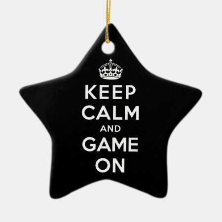 Keep Calm And Game On Ceramic Ornament