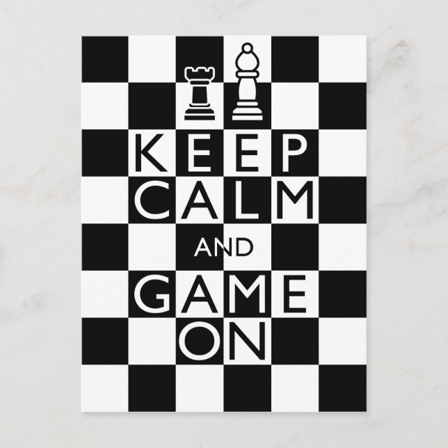 KEEP CALM AND GAME ON - Chess Postcard (Front)