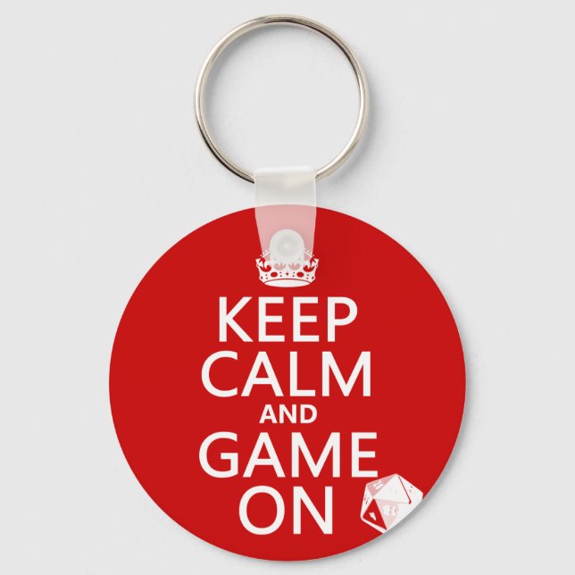 Keep Calm and Game On - dice - all colors Keychain (Front)
