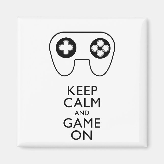 KEEP CALM AND GAME ON - Game pad Magnet (Front)