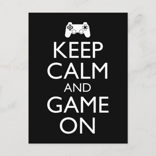 Keep Calm And Game On Postcard