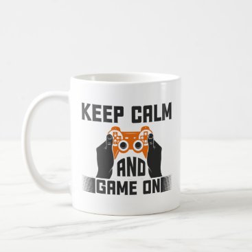 Keep Calm and Game On Typography Gaming  Coffee Mug