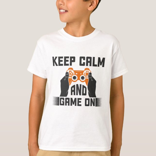 Keep Calm and Game On Typography Gaming T-Shirt (Front)