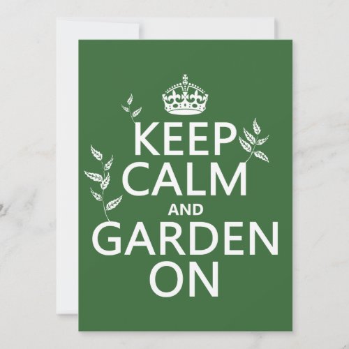 Keep Calm and Garden On _ All Colors Invitation
