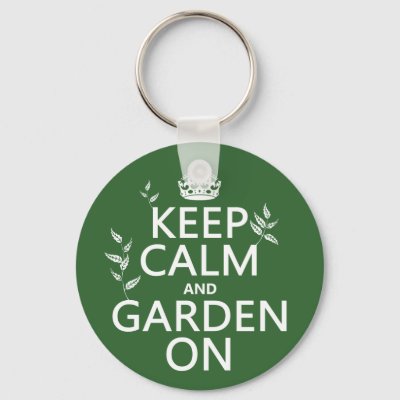 Keep Calm and Garden On - All Colors Keychain