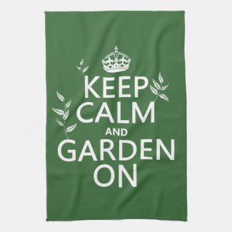 Keep Calm and Garden On - All Colors Towel