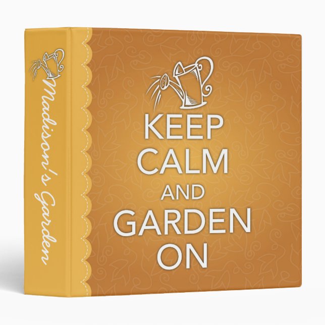 Keep Calm and Garden On Binder (Front/Spine)