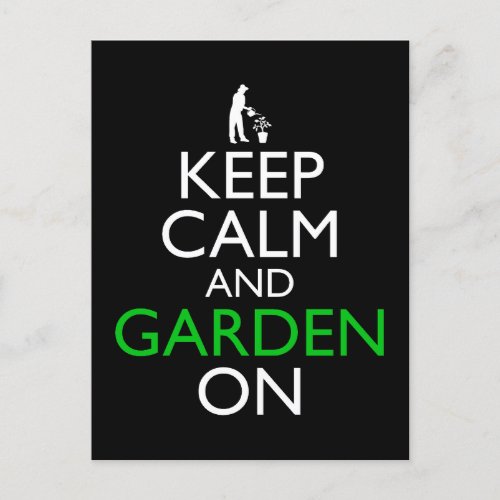Keep Calm And Garden On Postcard