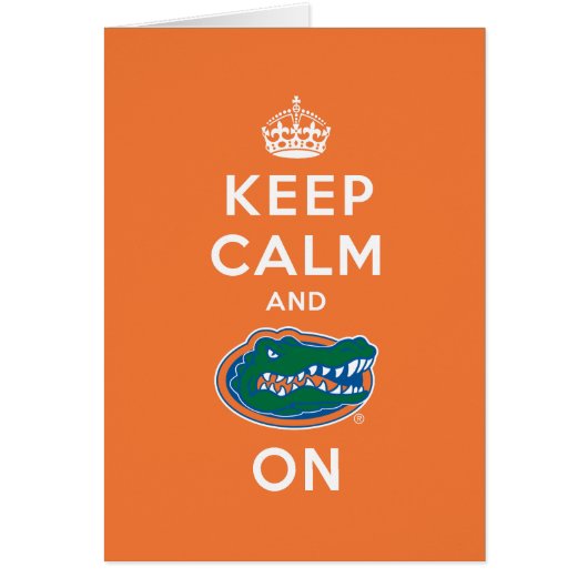 Keep Calm and Gator On (Front)