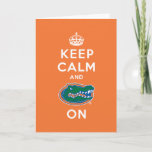 Keep Calm and Gator On Card