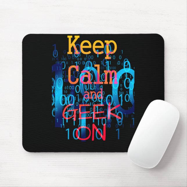 Keep Calm and Geek On Binary Code Mouse Pad (With Mouse)