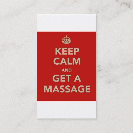 Customizable keep calm and get a massage business card template